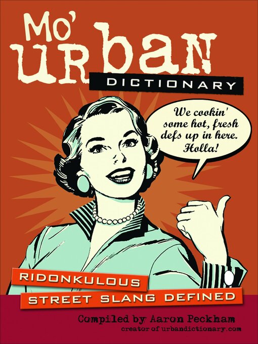 urban slang for smoking cigarettes Mo' Urban Dictionary - NLB