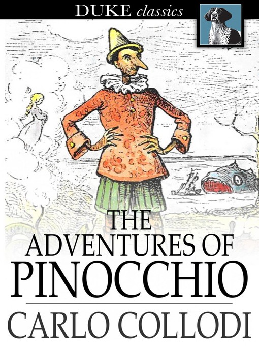 Available Now - The Adventures of Pinocchio - Salinas Public Library -  OverDrive