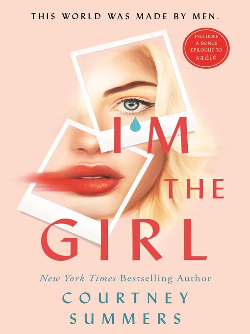 I'm the Girl by Courtney Summers