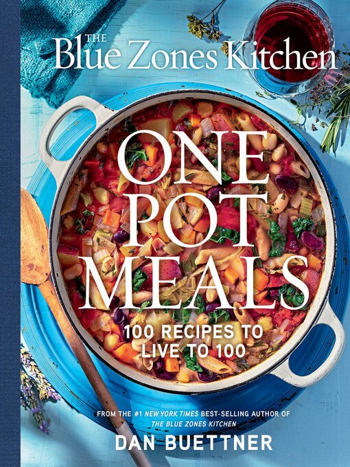 Libby - The Blue Zones Kitchen One Pot Meals