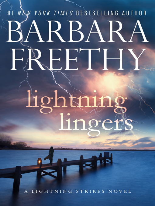 Lightning Lingers - Las Vegas-Clark County Library District - OverDrive