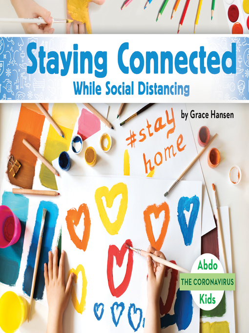 Libby - Staying Connected While Social Distancing