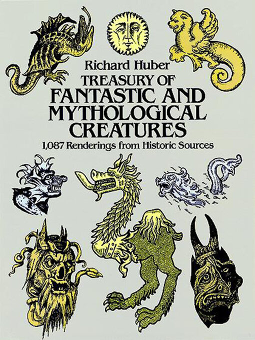 Treasury of Fantastic and Mythological Creatures - Anna’s Archive
