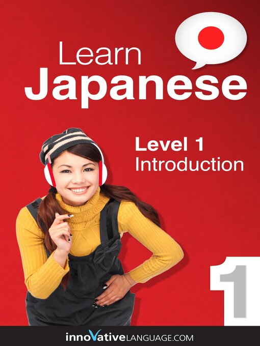 Learn Japanese - Level 1: Introduction to Japanese - NLB - OverDrive