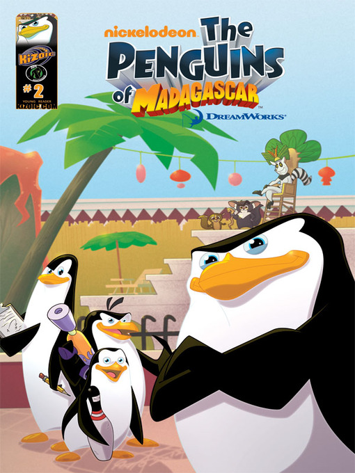 Teens - The Penguins of Madagascar, Volume 2, Issue 2 - Digital Library of  Illinois - OverDrive