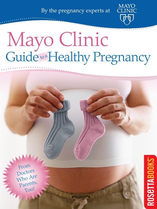 Mayo Clinic Guide to Your Baby's First Years, Second Edition - Mayo Clinic  Press