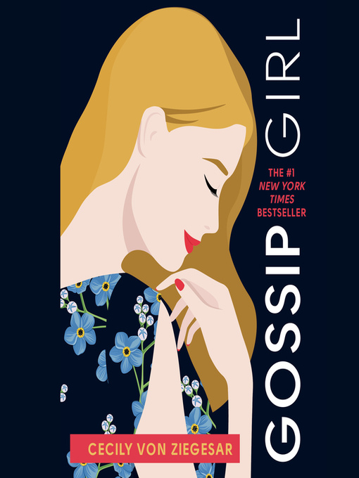 Gossip Girl(Series) · OverDrive: ebooks, audiobooks, and more for libraries  and schools