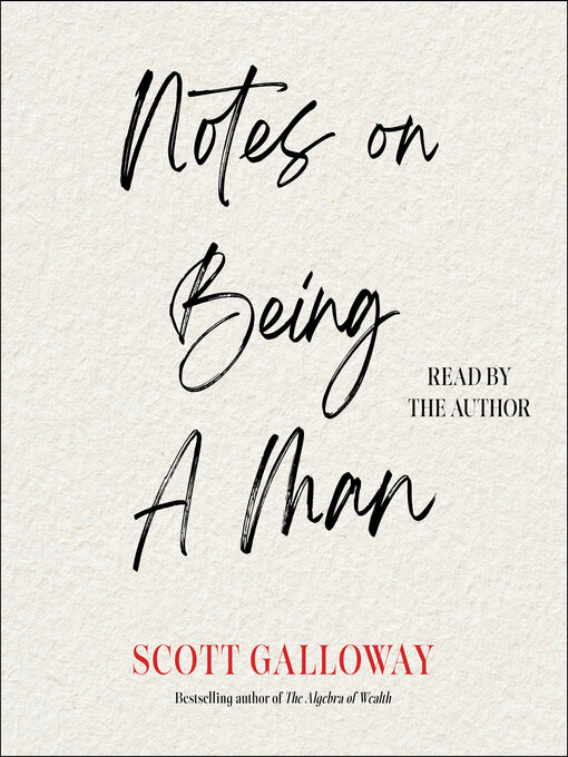 Notes on Being a Man - MELSA: Twin Cities Metro eLibrary - OverDrive