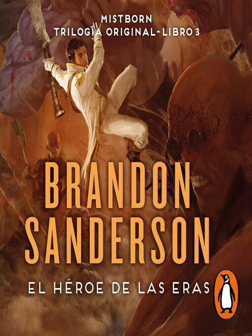 El Héroe de las Eras by Brandon Sanderson · OverDrive: ebooks