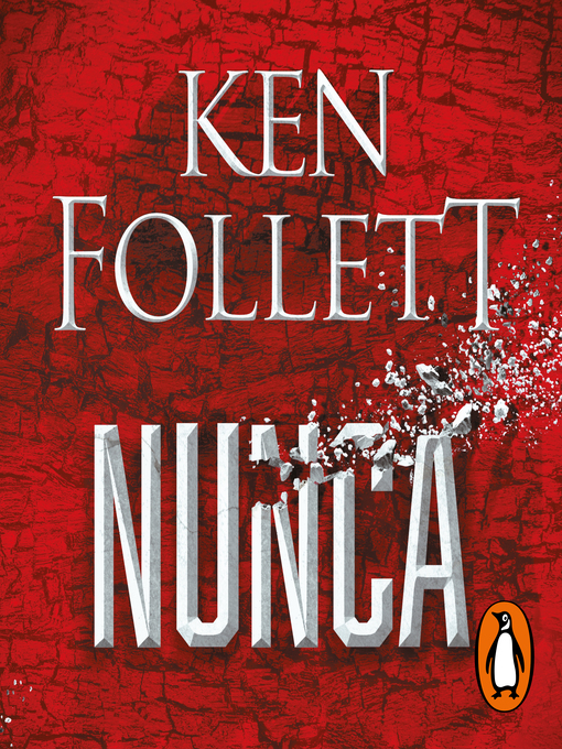 NUNCA, KEN FOLLETT, DEBOLSILLO