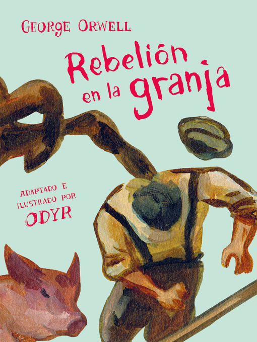 Rebelión en la granja (Edición mexicana) - George Orwell