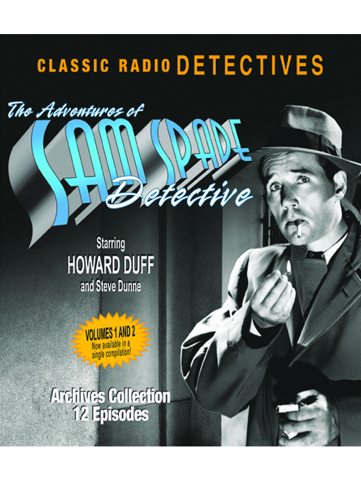 Sam Spade, Volumes 1-2 - CLAMS - OverDrive