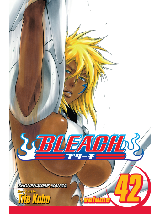 Bleach, Volume 42 - The Free Library of Philadelphia - OverDrive