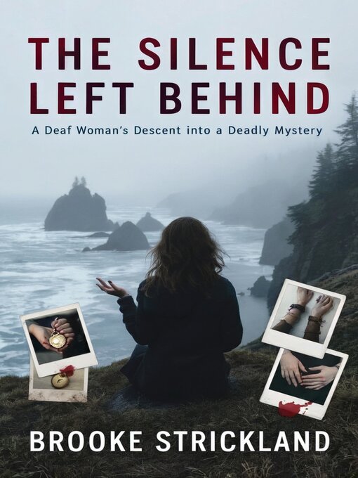 Book cover, "The Silence Left Behind," by Brooke Strickland AI