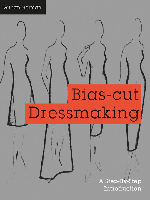 Bias-Cut Dressmaking - NLB - OverDrive