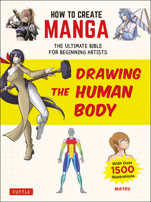 World Languages - How to Create Manga: Drawing the Human Body: the