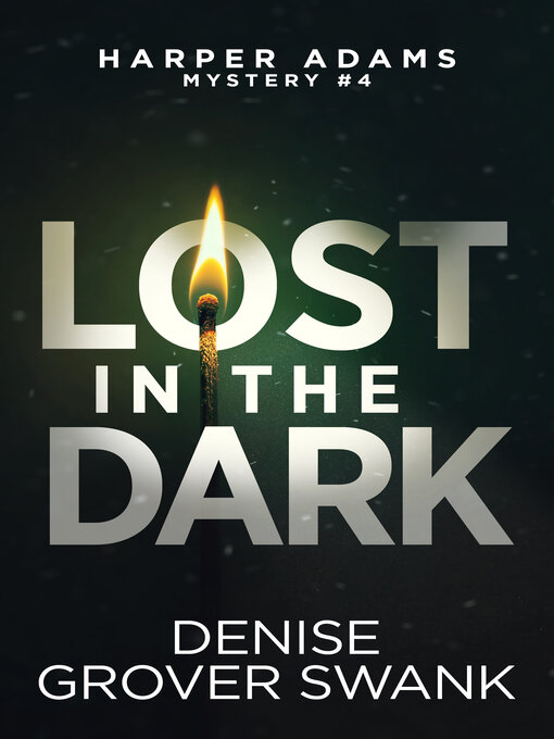 Lost in the Dark - Mid-Continent Public Library - OverDrive