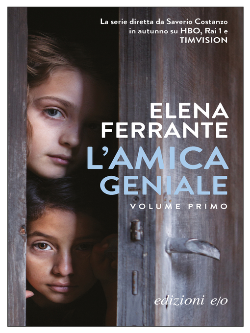 Search results for L'amica geniale - New York Public Library - OverDrive