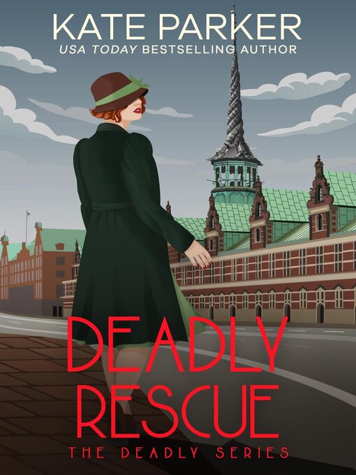 Deadly Rescue - The Free Library of Philadelphia - OverDrive