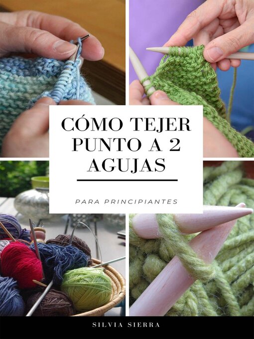 Crochet para principiantes eBook by Silvia Sierra - EPUB Book