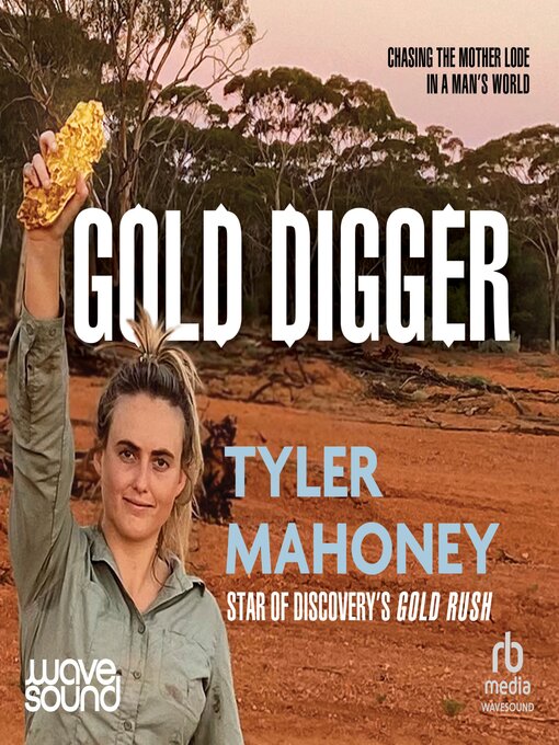 Gold Digger by Tyler Mahoney - Audiobook 