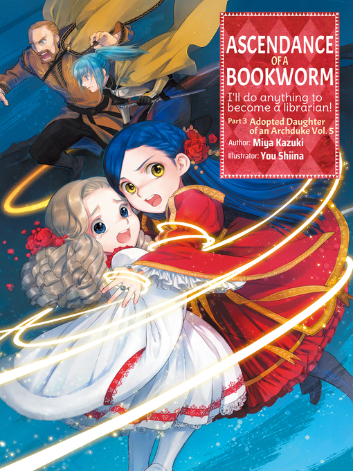 Ascendance of a Bookworm: Part 4 Volume 5 Manga eBook by Miya Kazuki - EPUB  Book