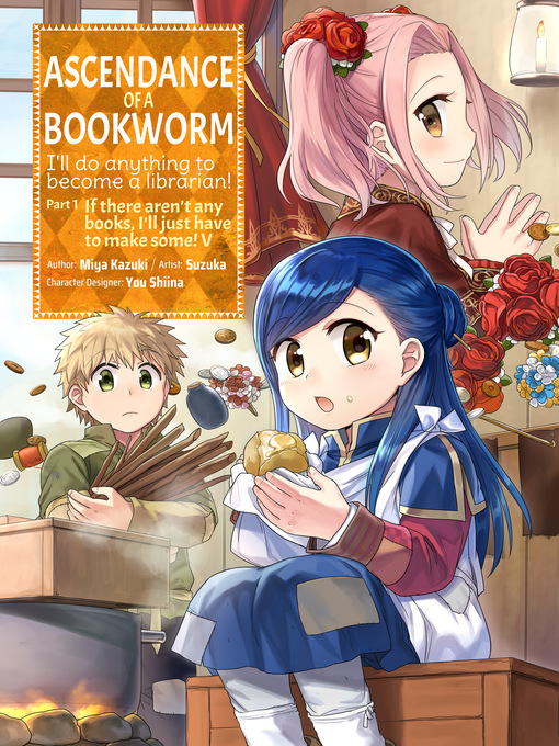 Ascendance of a Bookworm: Part 4 Volume 1 Manga eBook by Miya