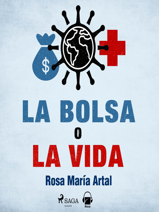 La bolsa o la vida by Rosa María Artal - Audiobook 