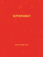 Supermarket - Audiobook