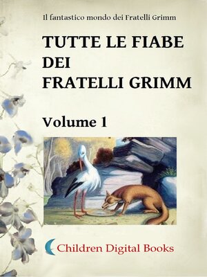 Tutte le fiabe dei Fratelli Grimm: Volume 2 by Fratelli Grimm, eBook