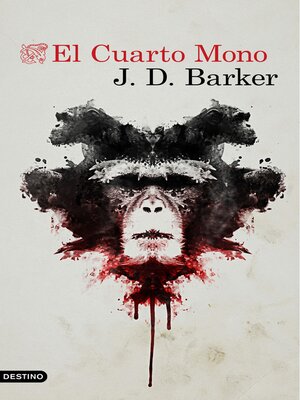 El cuarto mono - J. D. Barker, Julio Hermoso Oliveras -5% en libros