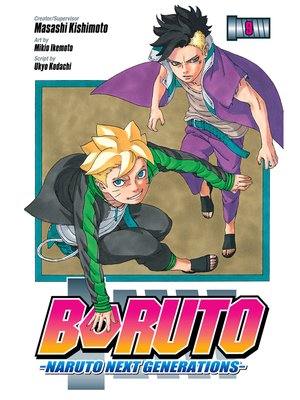 Boruto: Naruto Next Generations: Boruto: Naruto Next Generations, Vol. 2  (Series #2) (Paperback)