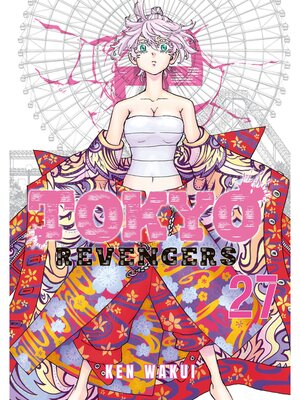 Tokyo Revengers, Volume 10 - The Japan Foundation - OverDrive