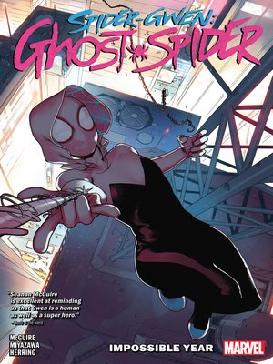 Spider-Gwen: Ghost-Spider, Vol. 1: Spider-Geddon by Seanan McGuire